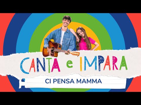 Canta e impara con Mìmi e Nartico - Ci pensa mamma