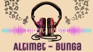 Download lagu Altimet - Bunga (Lirik Video) mp3