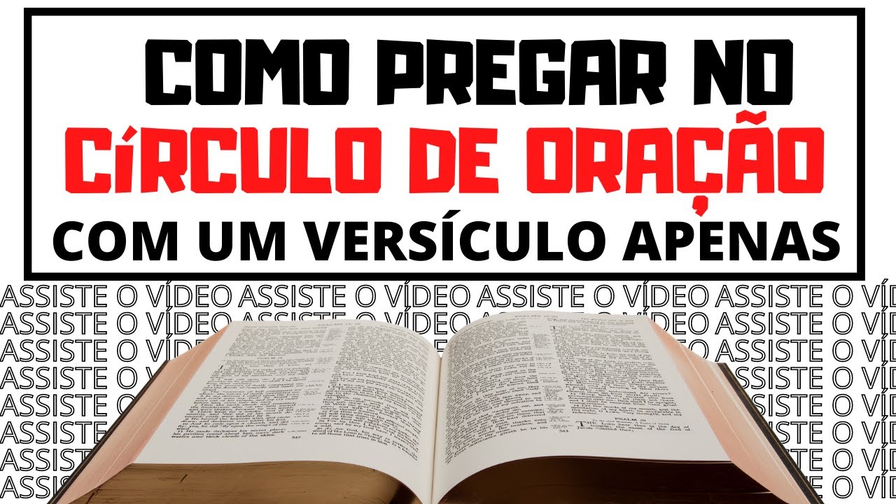 COMO PREGAR NO CIRCULO DE ORAÇÃO COM APENAS UM VERSICULO📙📌