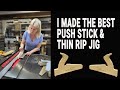 Let's make an awesome and safe push stick that also works as a thin rip jig for table saw.