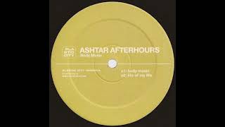 Ashtar Afterhours - Lite Of My Life [PLACUS032-6]