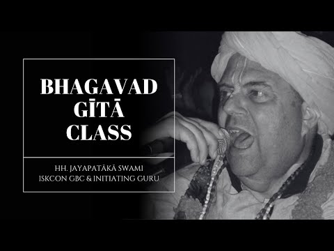 Śrīmad Bhagavad-gītā (12.11) Class #JayapatakaSwamiArchives