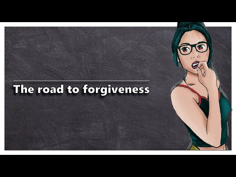 The Road To Forgiveness