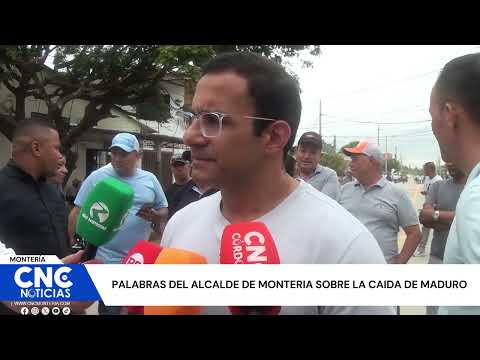 #Montería || Palabras del Alcalde de Montería sobre la caída de Maduro