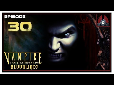 Let's Play Vampire: The Masquerade Bloodlines - Episode 30