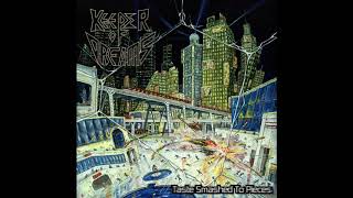 Keeper of Dreams - Taste Smashed To Pieces (Full Album HD)
