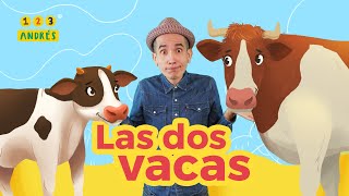 Aprende los opuestos - Las Dos Vacas - 123 Andrés y Christina en la granja -  aprende los contrarios