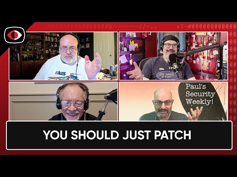 You Should Just Patch - PSW #869