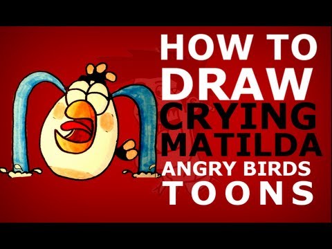 How to draw Angry Birds Toons episode 13 - Gardening with Terence - crying Matilda