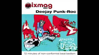 Deejay Punk-Roc - Mixmag Live! 28 - Anarchy in the USA [FULL MIX CD]