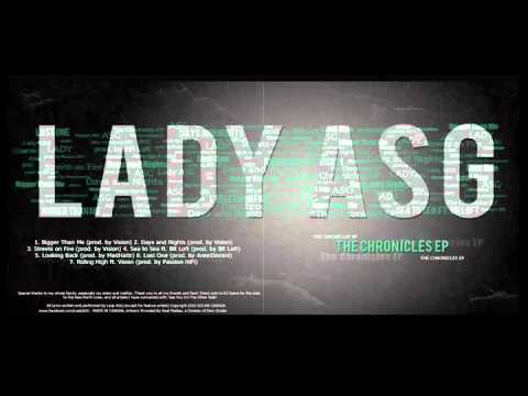 Lady ASG - Streets On Fire