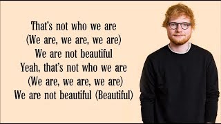 Ed Sheeran - Beautiful People (Lyrics) FT Khalid