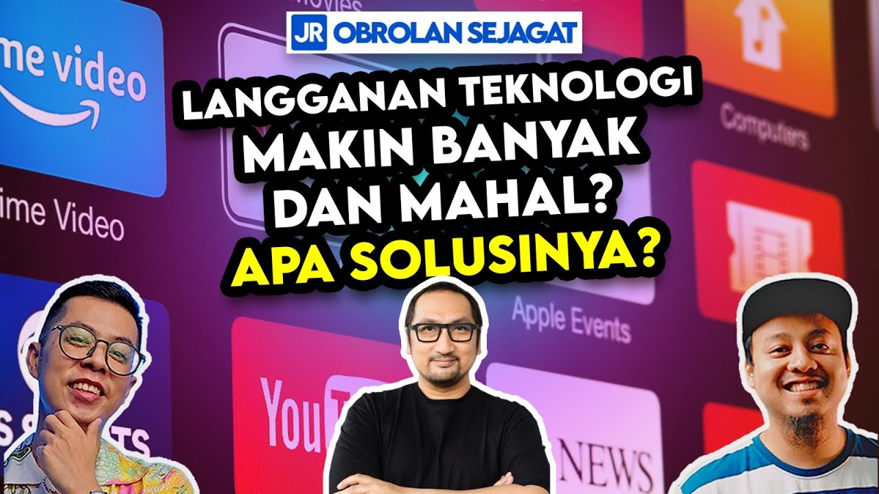 Langganan Teknologi Makin Banyak dan Mahal?  Apa Solusinya? 📱