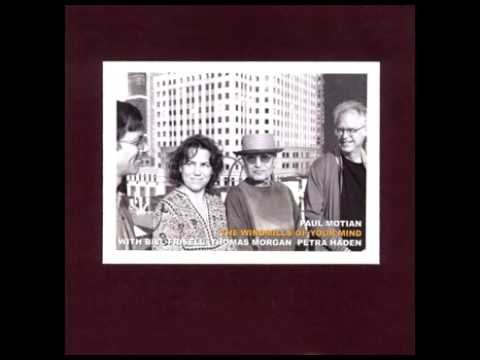 Windmills Of Your Mind - Paul Motian
