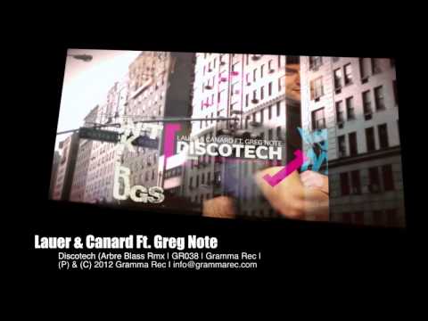 Lauer & Canard Ft. Greg Note - Discotech (Arbre Blass Rmx)