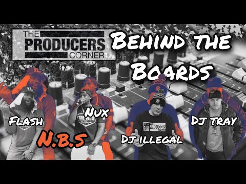 N.B.S (Nux & Flash). DJ Tray, DJ Illegal (Snowgoons), DJ Stress and Rocko.. Behind the Boards Ep 25