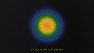 MAGIC! - Inner Love Energy (Full Album)