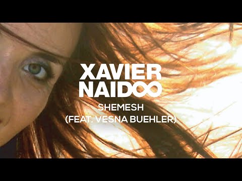 Xavier Naidoo & Vesna Buehler - Shemesh [Official Audio]