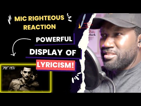 MIC RIGHTEOUS | The Pen | First Reaction | His Lyricism will Take You on a Crazy Journey!