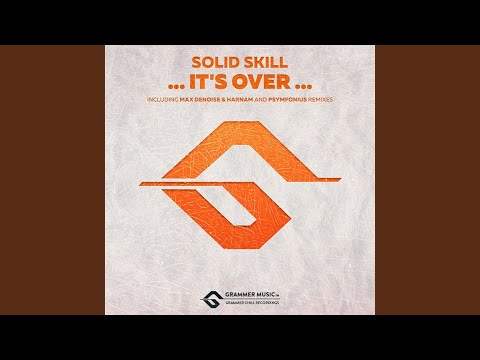 It's Over (Max Denoise & Harnam Remix)