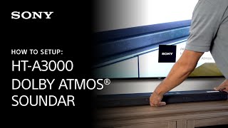 Video thumbnail for Sony | How to setup the HT-A3000 3.1ch Dolby Atmos® soundbar by Sony Electronics Asia Pacific