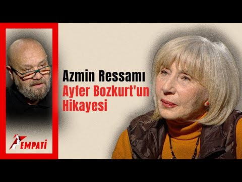 Azmin Ressamı Ayfer Bozkurt'un Hikayesi | Empati | BBO Yapım