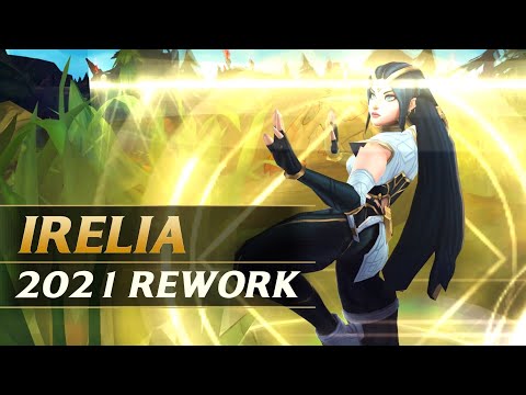 IRELIA REWORK 2021 Gameplay Spotlight Guide - League of Legends