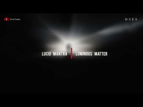 Lucid Mantra - Luminous Matter