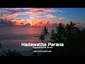Hadawatha Parana GeemathBeats Remix