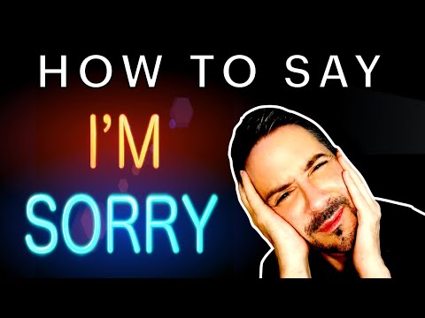 How to say I'm sorry: The Complete and Definitive Guide | Online communication training