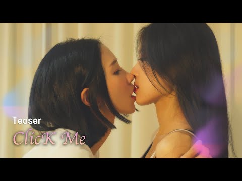 [SUB] GL Drama " Click me / 클릭미"  Teaser