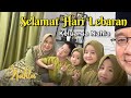 SELAMAT HARI LEBARAN KELUARGA NAHLA OFFICIAL MUSIC VIDEO
