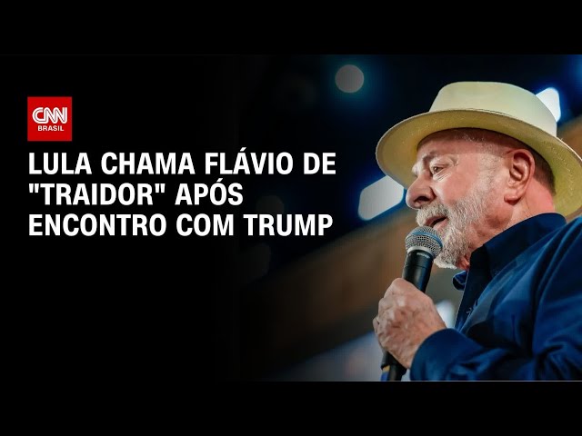 Lula chama Flávio Bolsonaro de “traidor” após encontro com Trump | BASTIDORES CNN