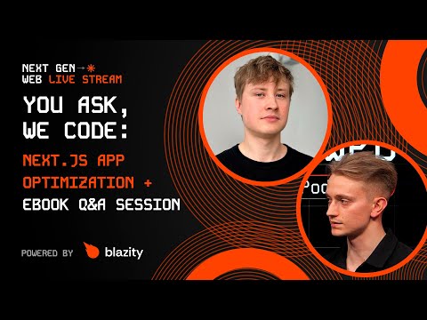 You Ask, We Code: Next.js App Optimization + Ebook Q&A Session