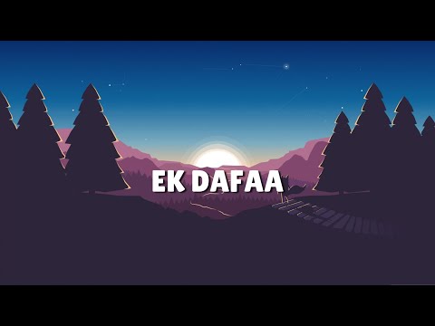 Ek Dafaa - Arjun Kanungo | Chinnamma (Lyrical Video)