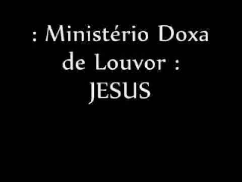 Jesus - Ministério Doxxa de Louvor