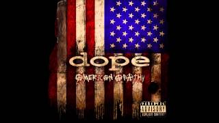 Dope - American Apathy (Full Album)