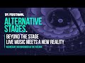 Beyond the Stage — Live Music Meets A New Reality?