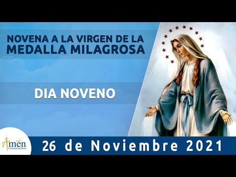 Novena virgen de la Medalla Milagrosa l Dia 9 l Padre Carlos Yepes