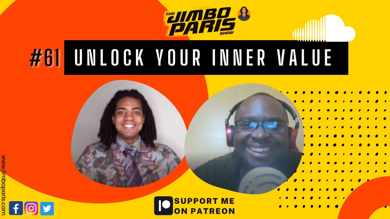 Jimbo Paris Show #61- Unlock your Inner Value. (Dominic “Dom” Brightmon)