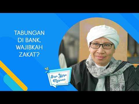 Tabungan di Bank, Wajibkah Zakat ? - Buya Yahya Menjawab