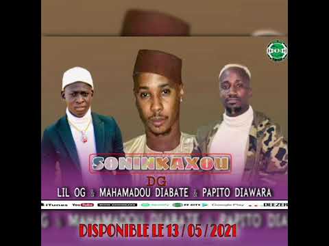 LIL Og PAPITO DIAWARA MAMOUDO DIABATE