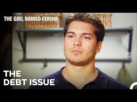 I’m in Debt to You - The Girl Named Feriha Episode 32