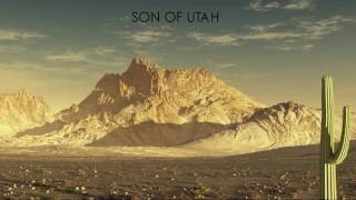Son of Utah - Soul of a man