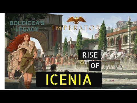 Imperator Rome  - ICENIA - EP1