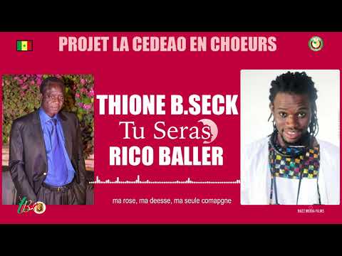 Thione B.Seck ft Rico Baller - Tu Seras (Audio)
