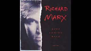 Richard Marx - Keep Coming Back (1991 Album Version-Edit) HQ
