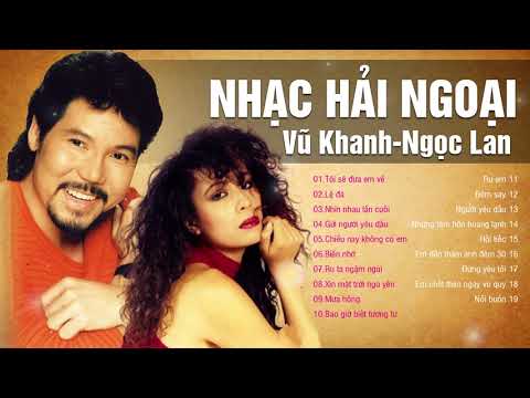 VŨ KHANH NGỌC LAN Đê Mê Theo Từng Giai Điệu - Chọn Lọc Những Bài Hát Hay Nhất VŨ KHANH NGỌC LAN