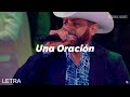 Pancho Barraza - Una Oración (LETRA)
