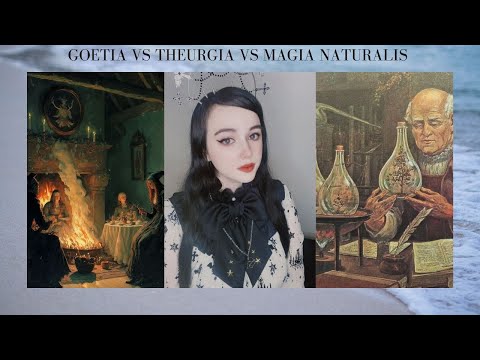 What Is Goetia, Theurgy, And Natural Magick?